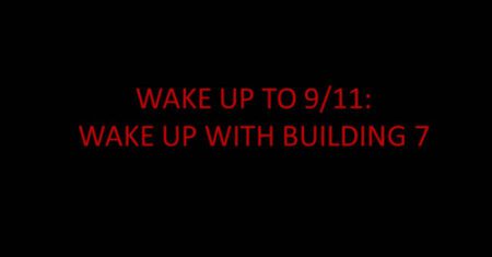 Wake up with Building 7