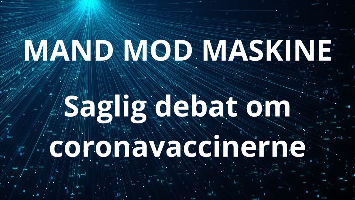 HI vs AI: Debat om coronavaccinerne